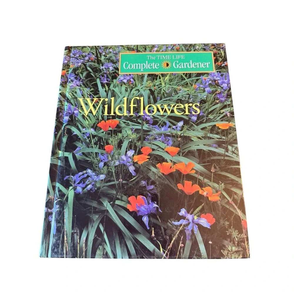 Time-Life Complete Gardener Series: Wildflowers Decor  Table Book